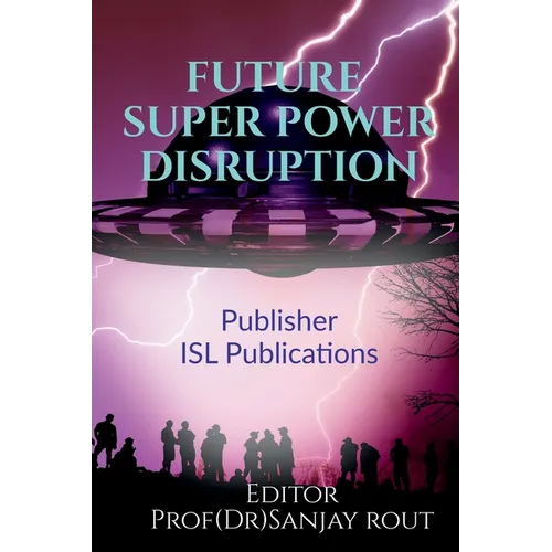 Future Super Power Disruption - Paperback
