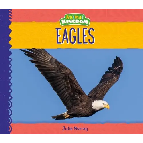 Eagles - Library Binding