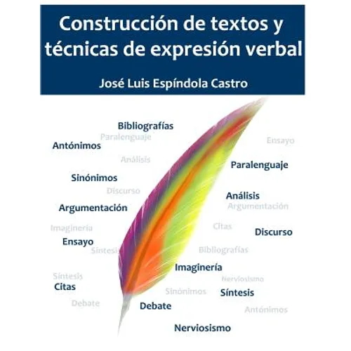 Construcción de textos y técnicas de expresión verbal - Paperback