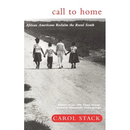 Call to Home: African-Americans Reclaim the Rural South - Paperback