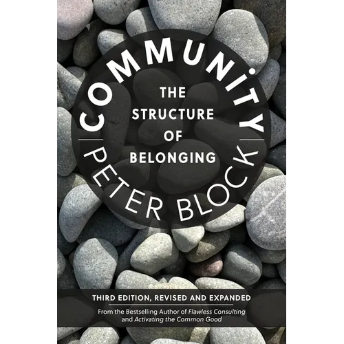 Community, Third Edition: The Structure of Belonging - Paperback