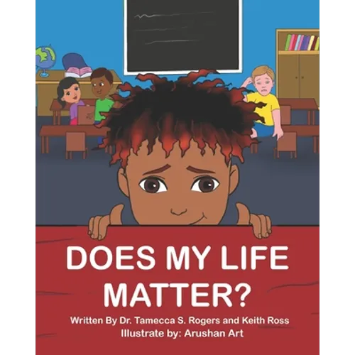 Does My Life Matter? - Paperback