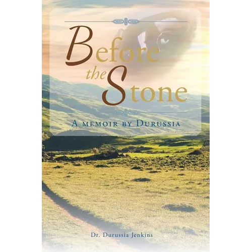 Before the Stone: A Memoir by Durussia - Paperback