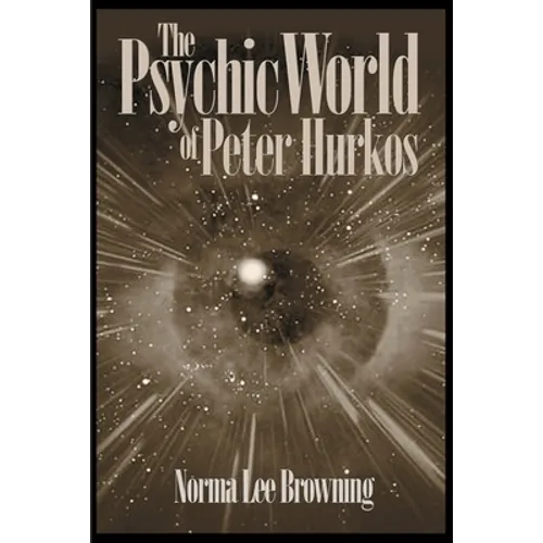 The Psychic World of Peter Hurkos - Paperback
