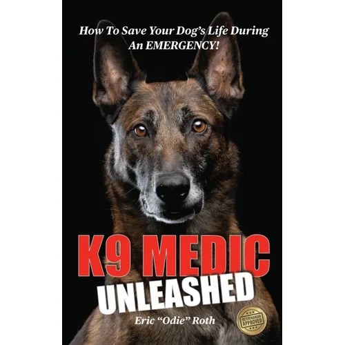 K9 Medic: Unleashed - Paperback