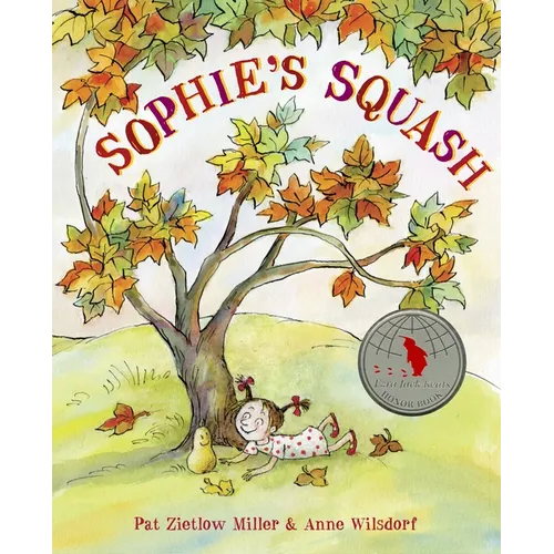Sophie's Squash - Hardcover