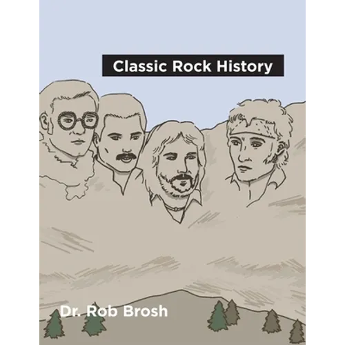 Classic Rock History - Paperback
