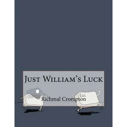 Just William's Luck - Paperback