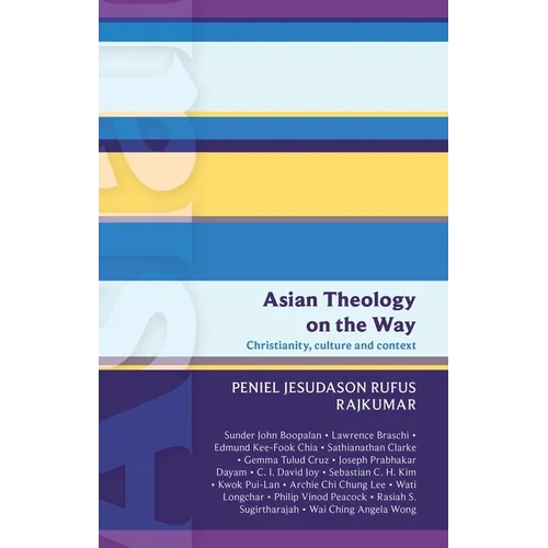 Isg 50: Asian Theology on the Way: Christianity, Culture and Context (Isg 50) - Paperback
