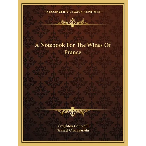 A Notebook for the Wines of France - Paperback