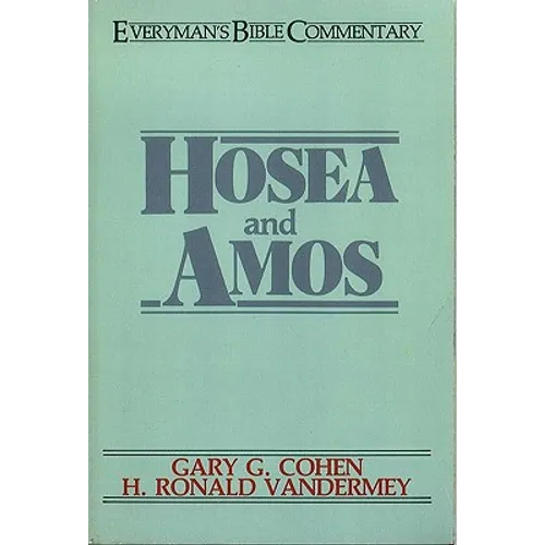 Hosea & Amos- Everyman's Bible Commentary - Paperback