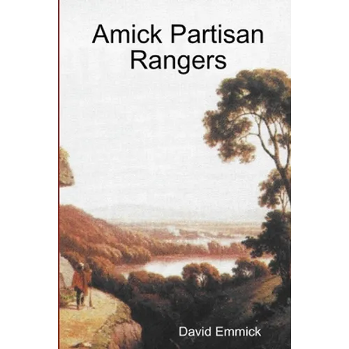 Amick Partisan Rangers - Paperback