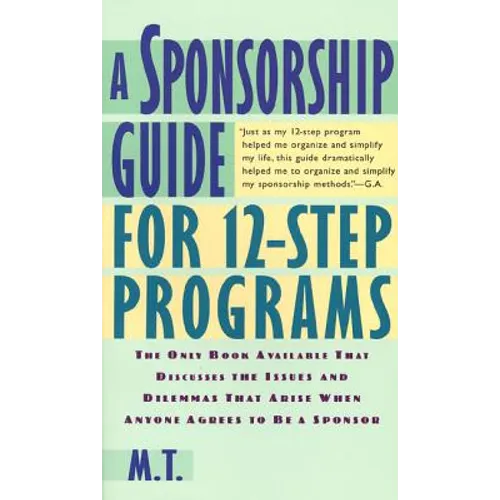 A Sponsorship Guide for 12-Step Programs - Paperback