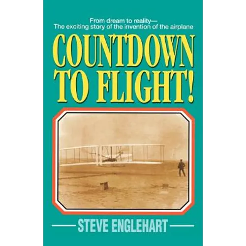 Countdown to Flight! - Paperback