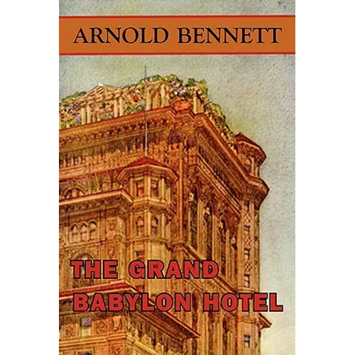 The Grand Babylon Hotel - Paperback