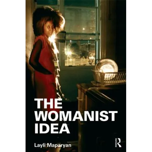 The Womanist Idea - Paperback