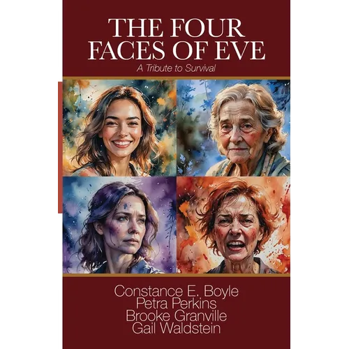 The Four Faces of Eve: A Tribute to Survival - Paperback