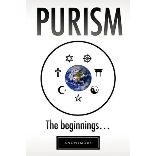 Purism: The Beginnings - Paperback