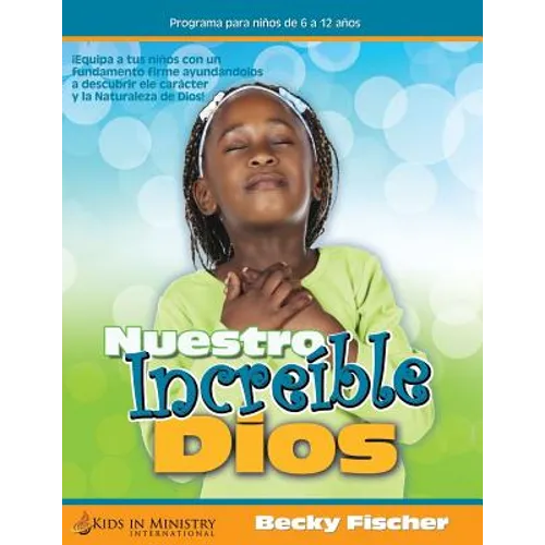Nuestro Dios Increíble (SPAN): Our Amazing God - Paperback