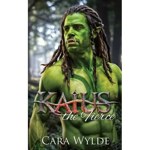 Kaius the Fierce: A Paranormal Monster Romance - Paperback