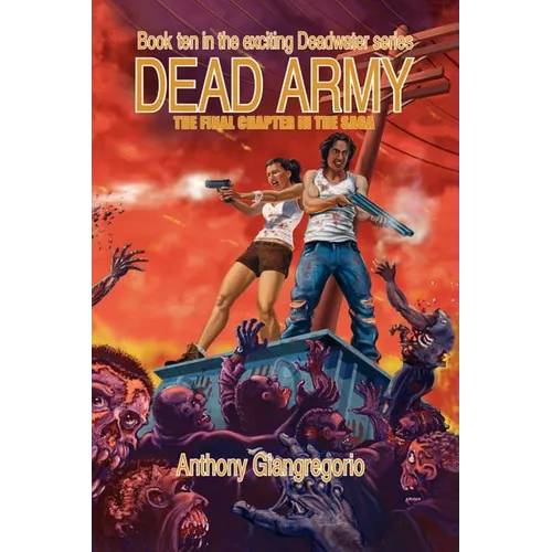 Dead Army (Deadwater Series Book 10) - Paperback