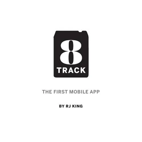 8 Track: The First Mobile App - Paperback