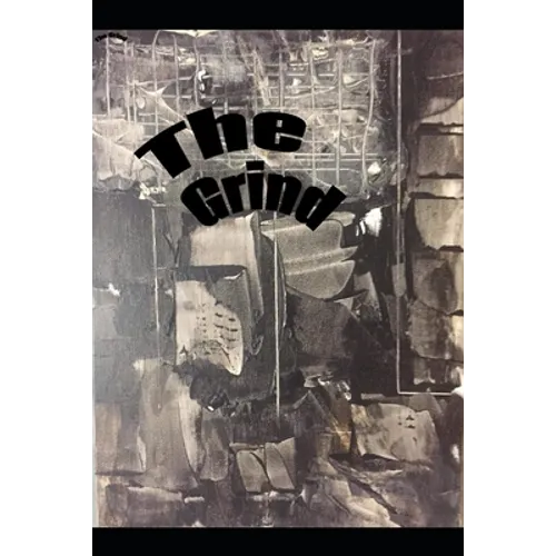 The Grind - Paperback