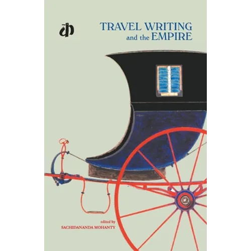 Travel Wrting and The Empire - Paperback