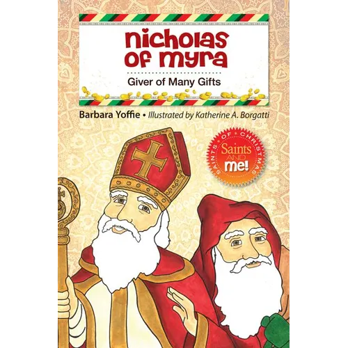 Nicholas of Myra: Giver of Many Gifts - Hardcover