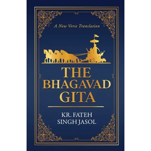 The Bhagavad Gita: A New Verse Translation - Paperback