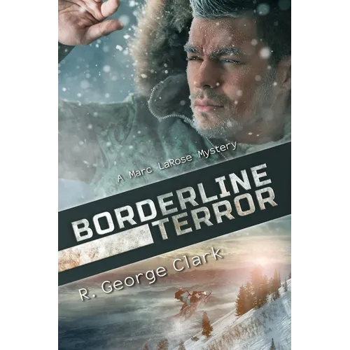 Borderline Terror: A Marc LaRose Mystery - Paperback