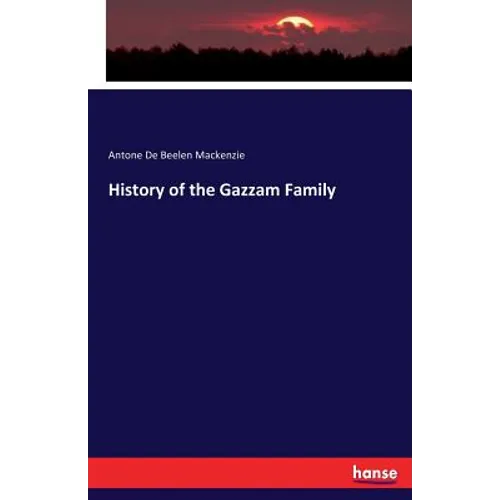 History of the Gazzam Family - Paperback