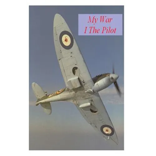 My War: The Pilot - Paperback