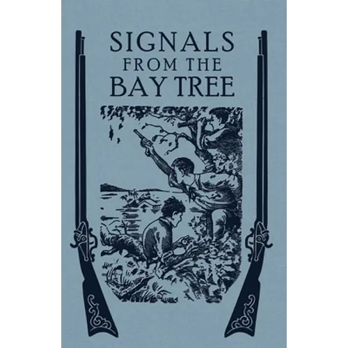 Signals From the Bay Tree - Paperback
