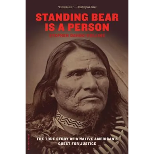 Standing Bear Is a Person: The True Story of a Native American's Quest for Justice - Paperback
