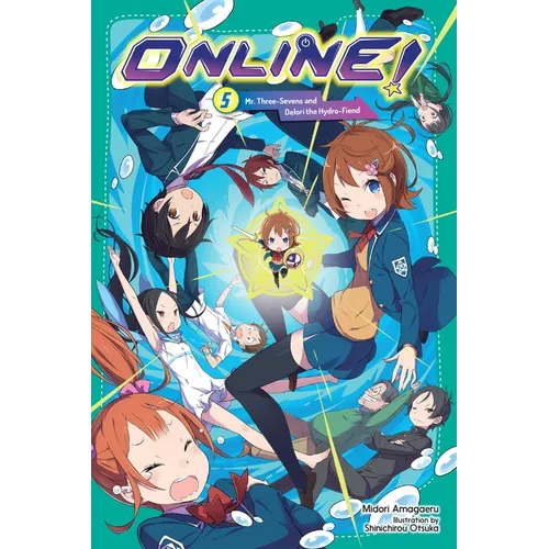 Online!, Vol. 5: Mr. Three-Sevens and Delori the Hydro-Fiend - Paperback