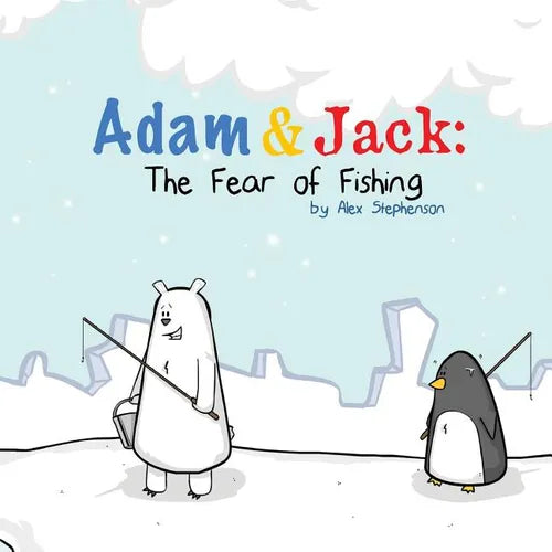 Adam and Jack: The Fear of Fishing - Paperback