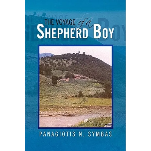 The Voyage of a Shepherd Boy - Hardcover