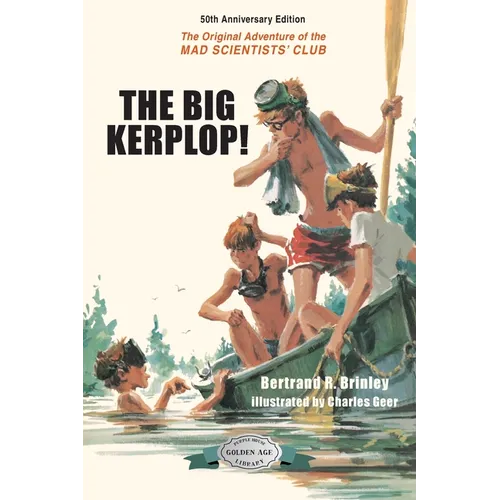 The Big Kerplop!: 50th Anniversary Edition - Paperback