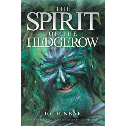 The Spirit of the Hedgerow - Paperback
