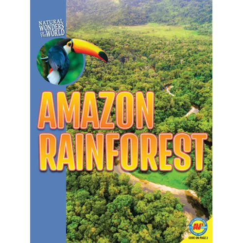 Amazon Rainforest - Library Binding