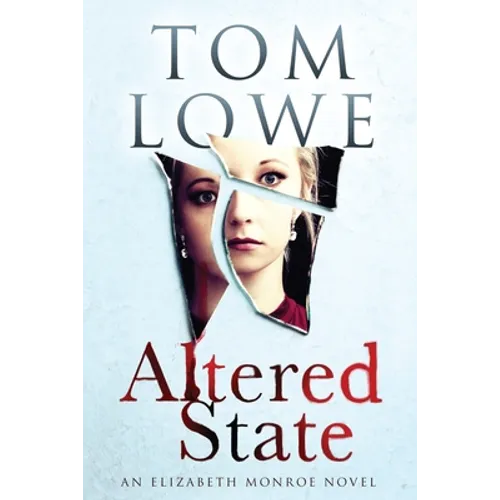 Altered State: An Elizabeth Monroe Novel - Paperback