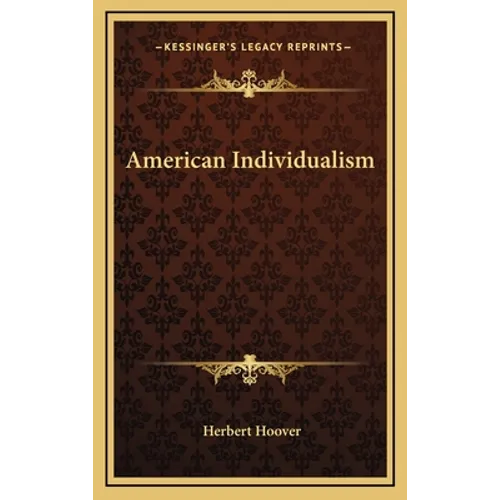 American Individualism - Hardcover