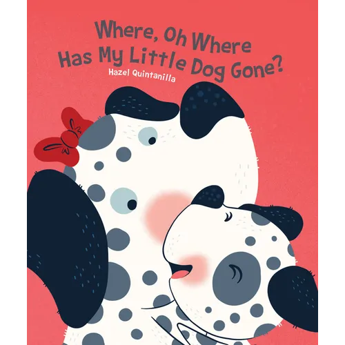 Where, Oh Where Has My Little Dog Gone? - Board Book