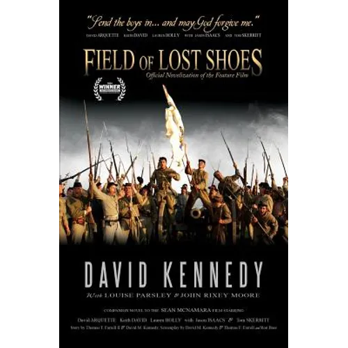 Field of Lost Shoes: Official Novelization of the Feature Film - Paperback