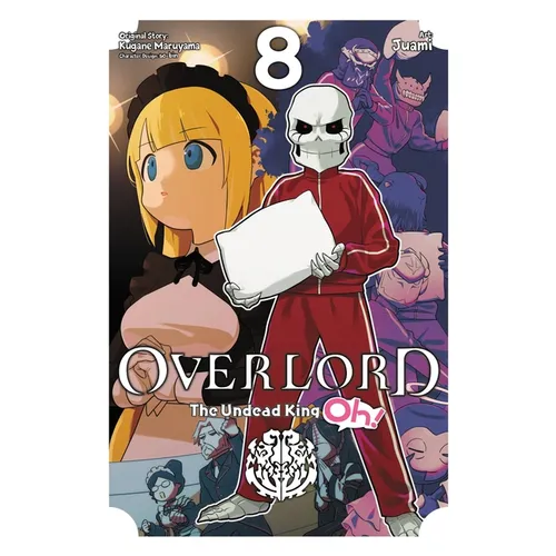 Overlord: The Undead King Oh!, Vol. 8 - Paperback