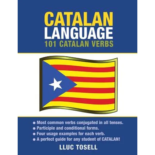 Catalan Language: 101 Catalan Verbs - Paperback