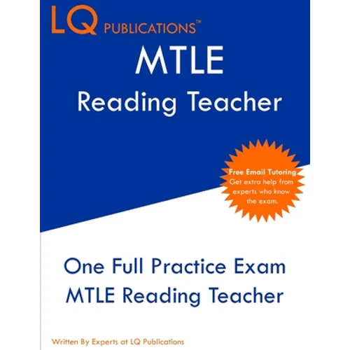 MTLE Reading Teacher: One Full Practice Exam - Free Online Tutoring - Updated Exam Questions - Paperback
