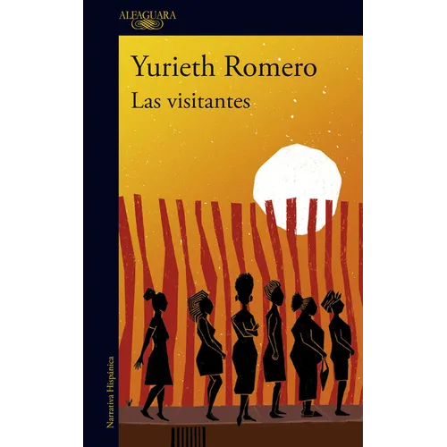 Las Visitantes / The Visitors - Paperback