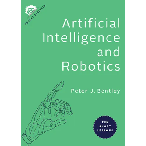 Artificial Intelligence and Robotics: Ten Short Lessons - Paperback